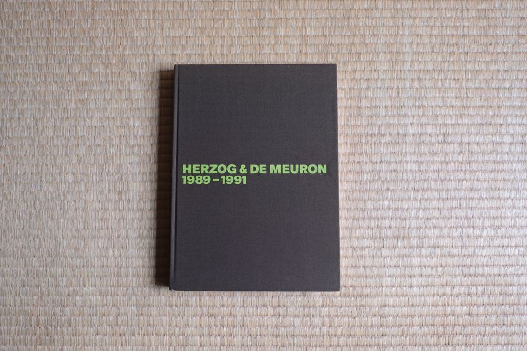 ②HERZOG&DEMEURON 1989-1991 ヘルツォーク・ド・ムーロン HERZOG & DE MEURON 1989-1991. THE COMPLETE WORKS. VOLUME 2 by