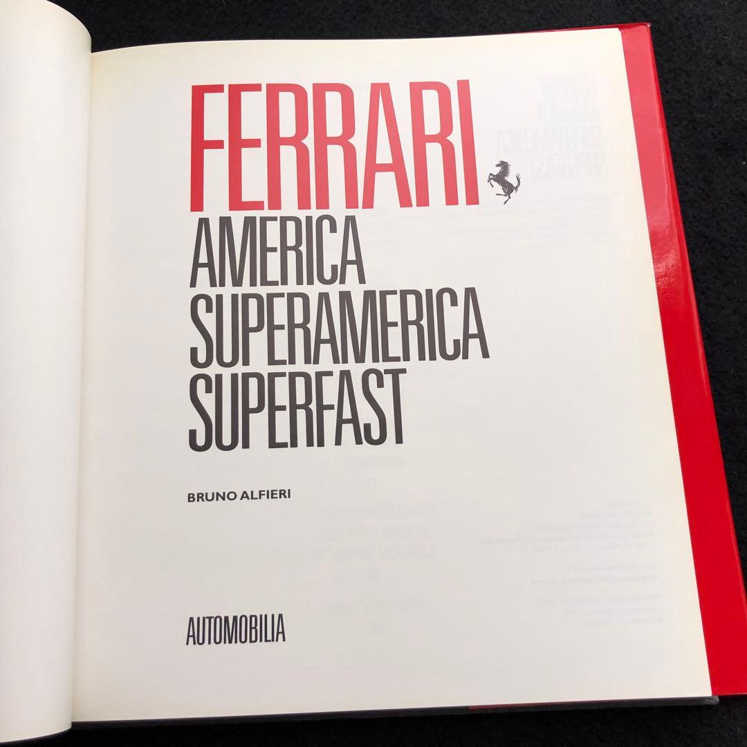 フェラーリ 写真集「フェラーリアメリカ スーパーアメリカ スーパー