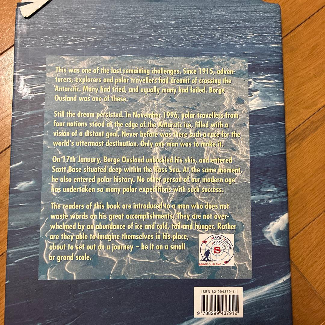 Alone Across Antarctica Borge Ousland The First Solo Antarctic