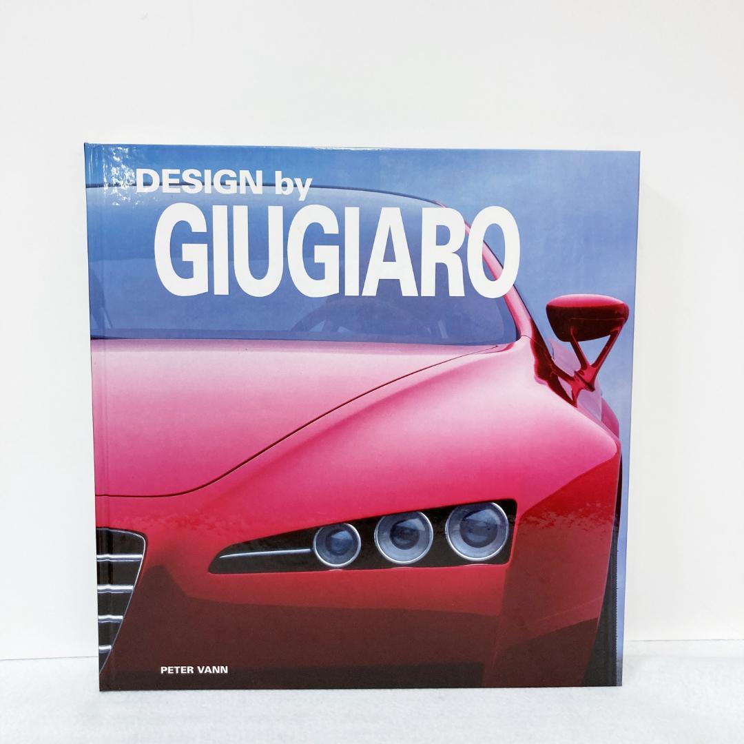 洋書　DESIGN by GIUGIARO　ジウジアーロ Amazon.co.jp: Design by Giugiaro : Giugiaro, Giorgetto: 本