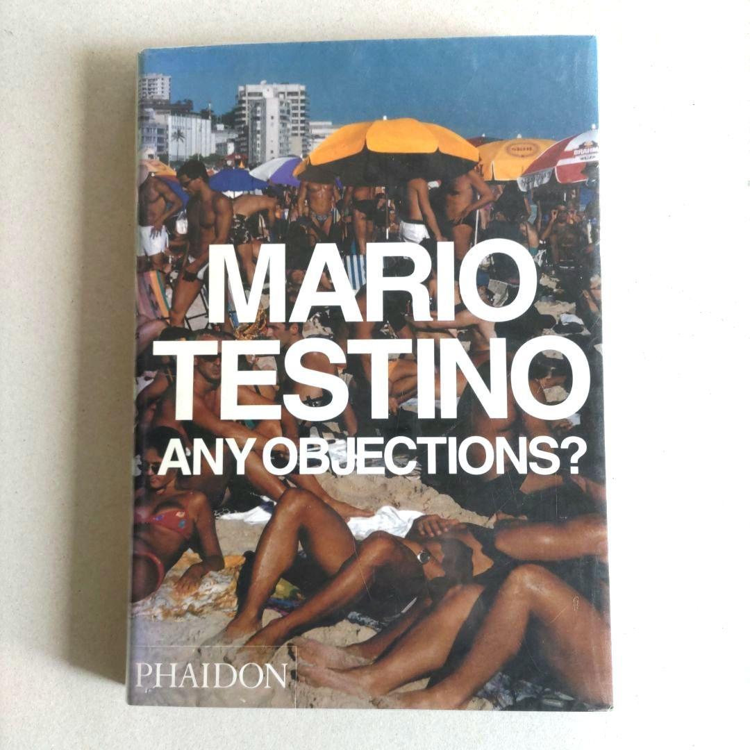 Mario Testino:Any Objections?/写真 作品集 洋書 Mario Testino: Any Objections?