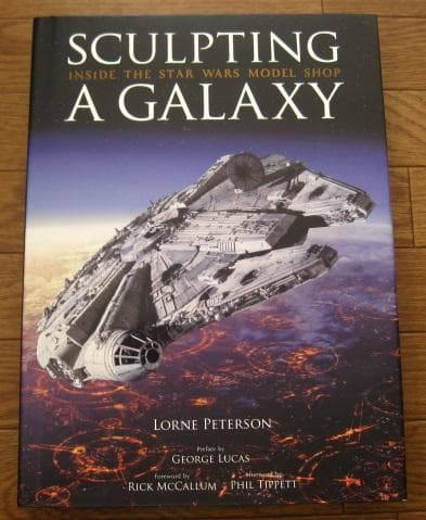 Sculpting a Galaxy　スターウォーズ Sculpting a Galaxy [Limited Edition] | Book by Lorne Peterson