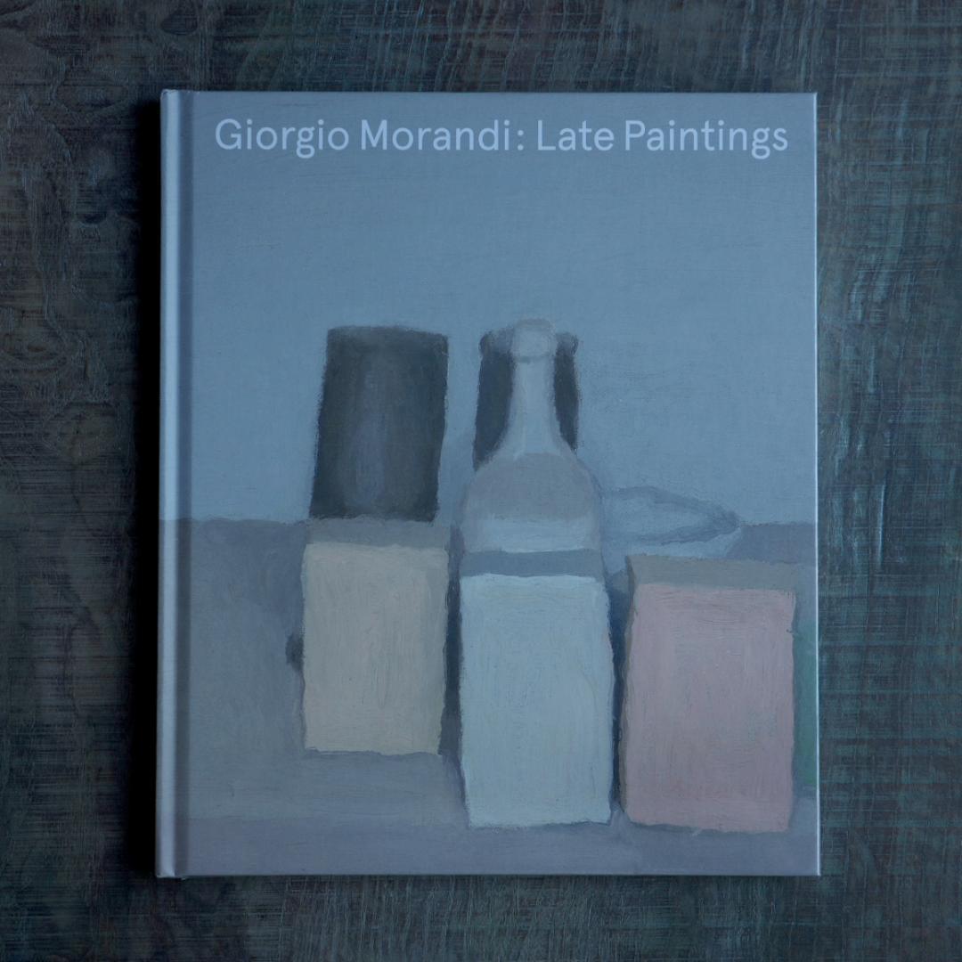 Giorgio Morandi: Late Paintings モランディ 画集 LATE PAINTINGS by Giorgio Morandi – twelvebooks