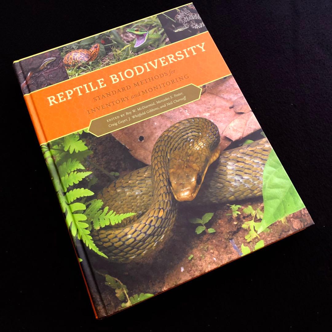 爬虫類の生物多様性 : インベントリーとモニタリングの標準的方法 爬虫類の生物多様性 : インベントリーとモニタリングの標準的方法