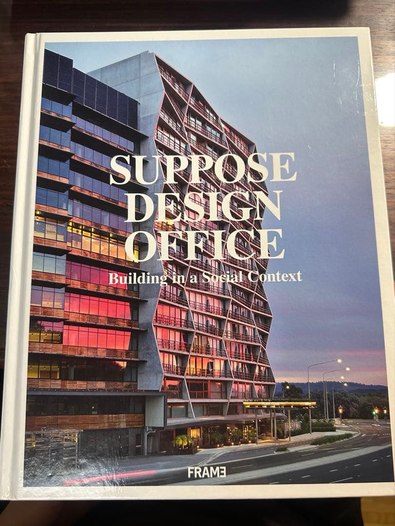 SUPPOSE DESIGN OFFICE 建築の社会的文脈 谷尻誠＋吉田愛 / SUPPOSE DESIGN OFFICEの、Frame社から刊行された