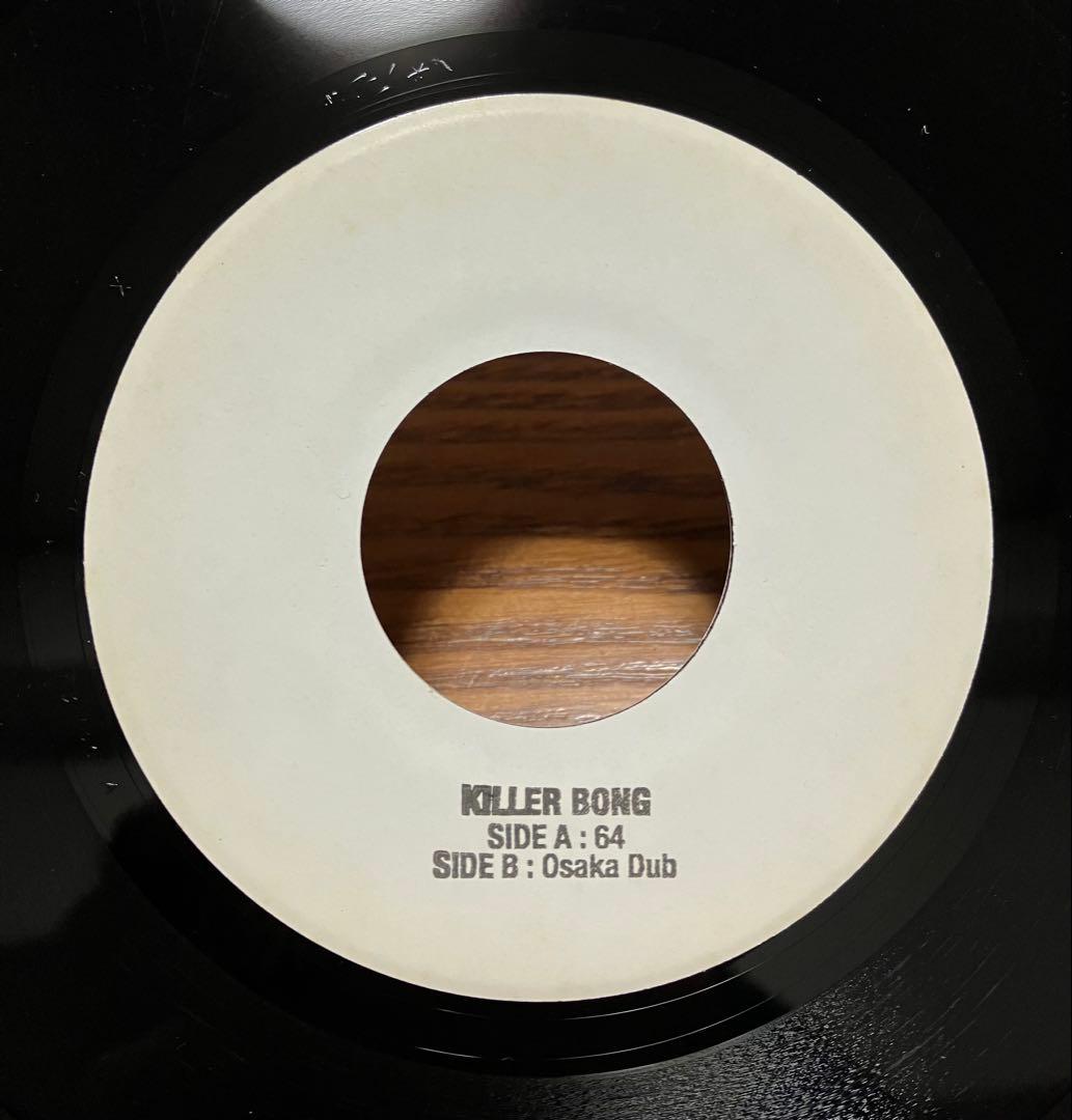 KILLER BONG OSAKA DUB 7インチ サイン入り - メルカリ