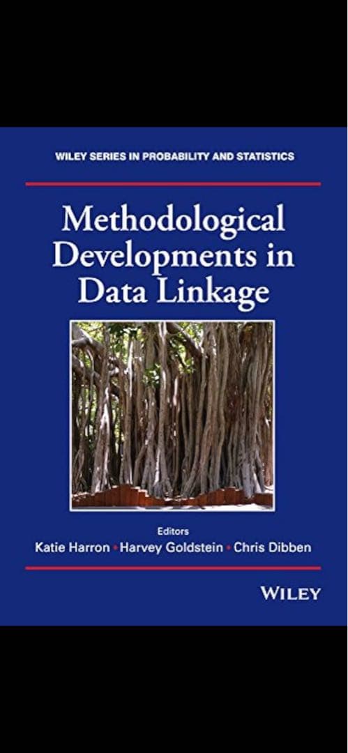 Developments in Data Linkage 洋書 統計 Amazon | Methodological Developments in Data Linkage (Wiley Series