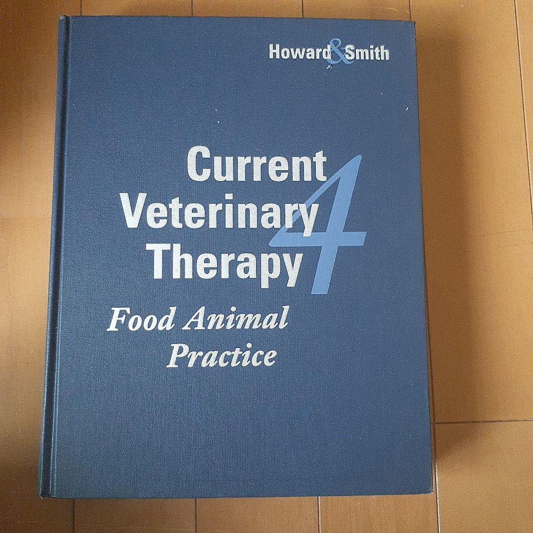 Current Veterinary Therapy 4 Food Anim… Current Veterinary Therapy: Food Animal Practice - Howard DVM MS