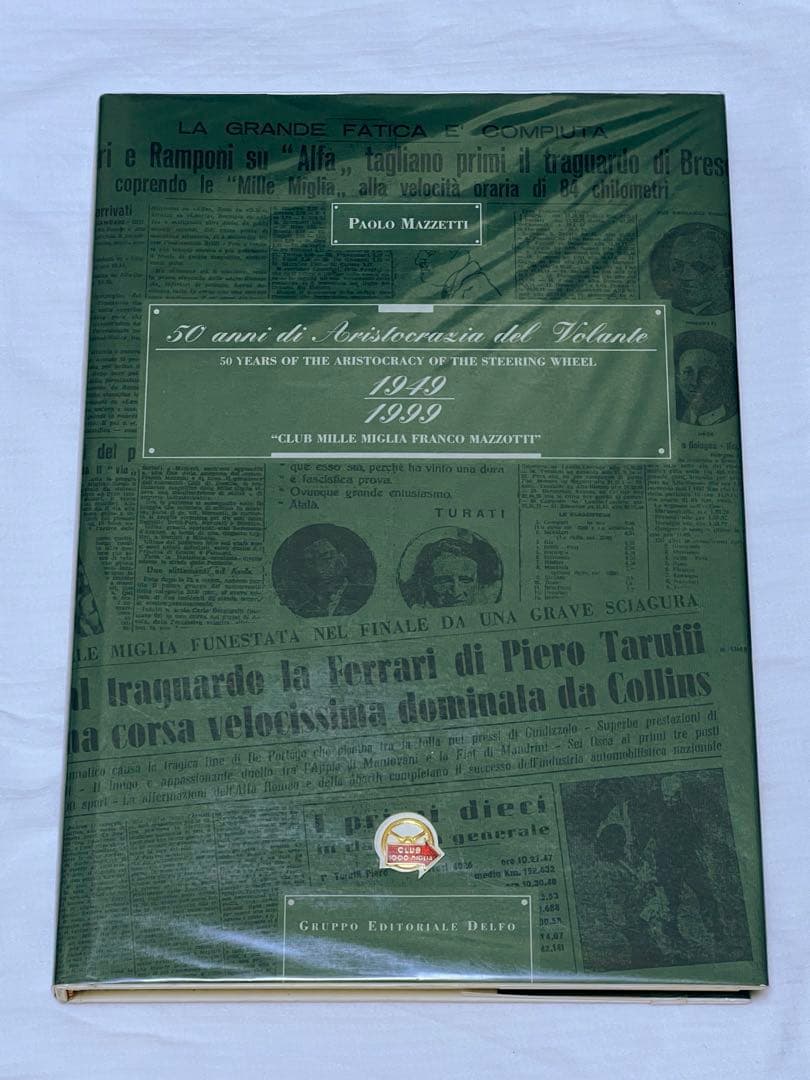 ⭐️緊急値下げMille Miglia1949-1999イタリアミッレミリア資料集 Motorimoda - Mille Miglia｜Yahoo!ショッピング
