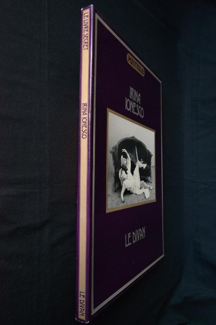 【Irina Ionesco：Le Divan. - portfolio-.】