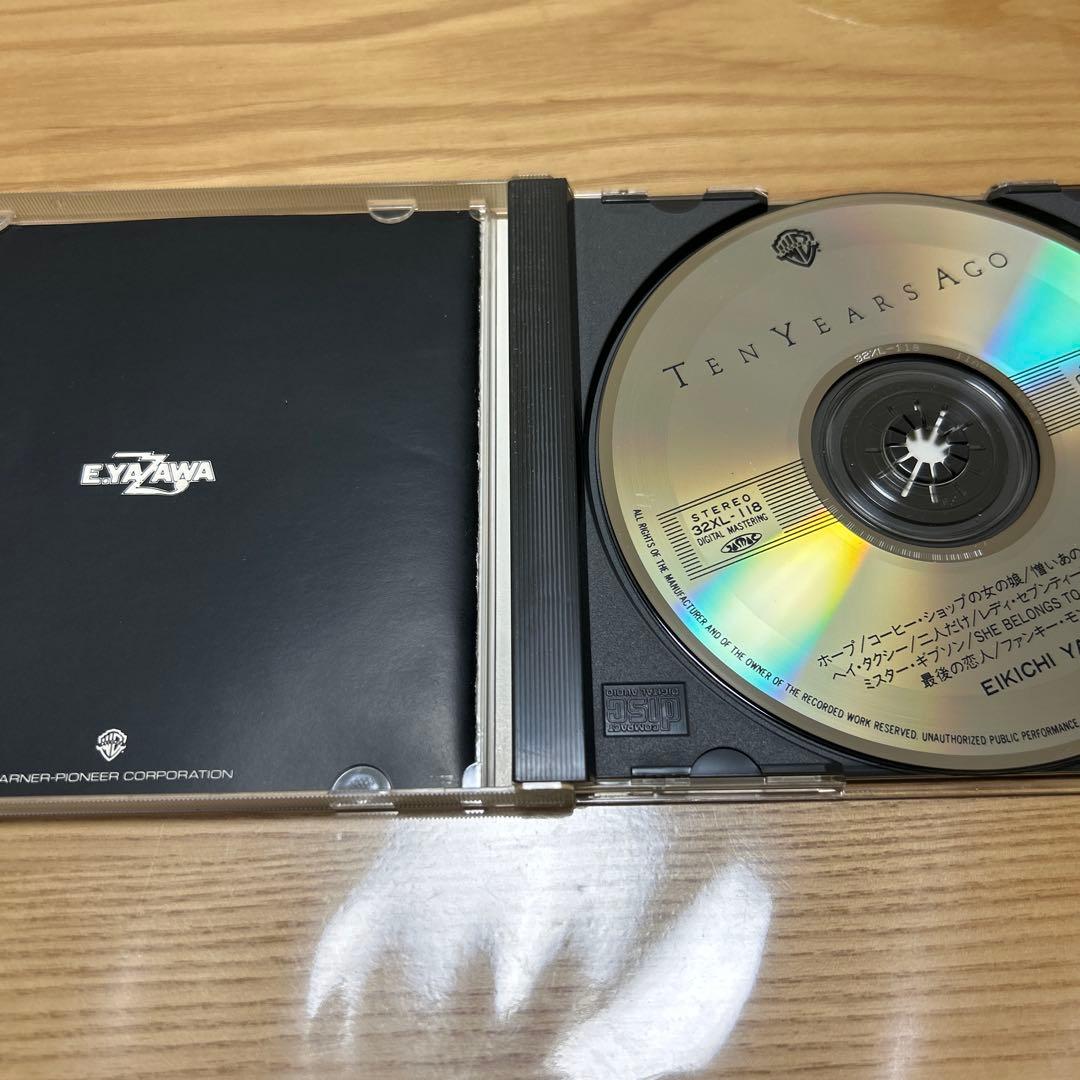 矢沢永吉 「テン・イヤーズ・アゴー/TEN YEARS AGO』 CD - メルカリ