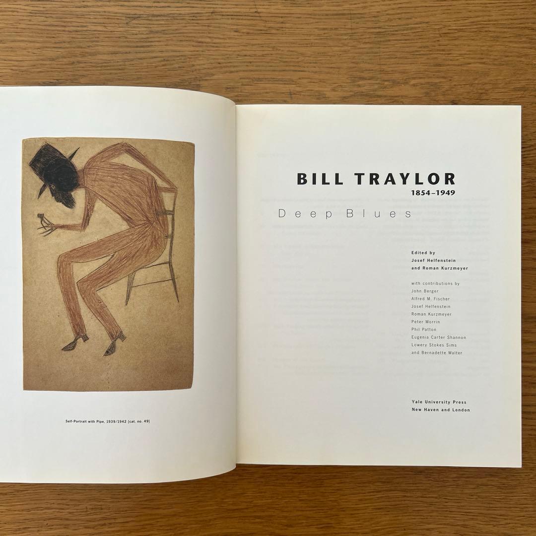 Deep Blues Bill Traylor 1854-1949 アートブックオンライン