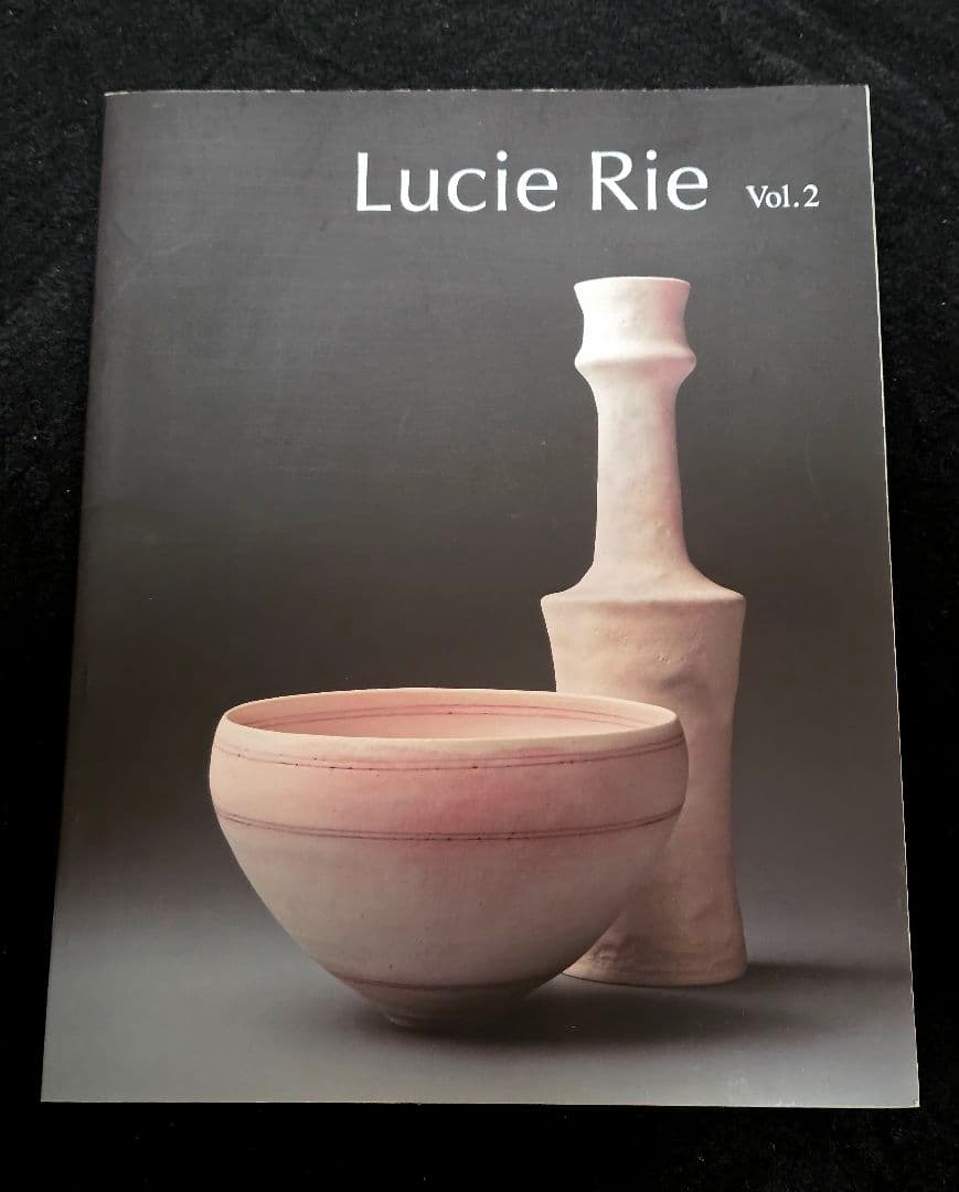 【Lucie Rie Vol.2】ルーシーリー 作品集 図録 水戸忠交易 非売品 Lucie Rie Vol.2 ルーシー・リー - 古本買取販売 ハモニカ古書店 建築