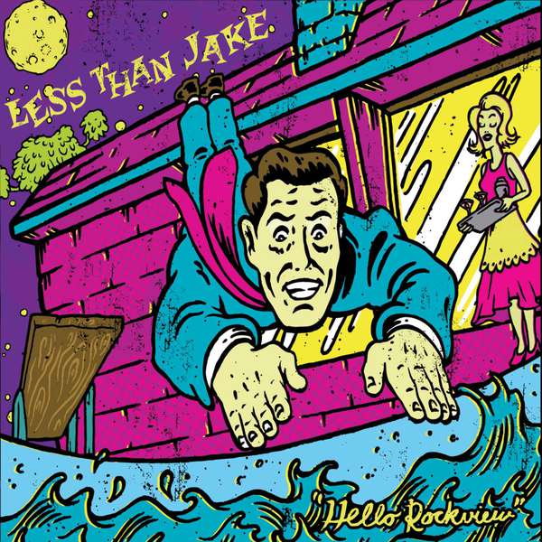 Less Than Jake – Hello Rockview (Reissue) | Review | Scene Point Blank