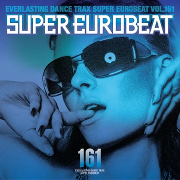 Super Eurobeat Vol. 161 | Eurobeat Wiki | Fandom